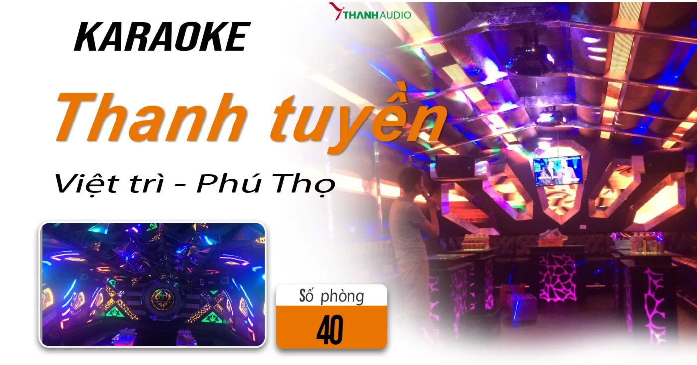 Karaoke Thanh tuyền 1 & 2 - Phú Thọ 1 Thanhtuyen-1