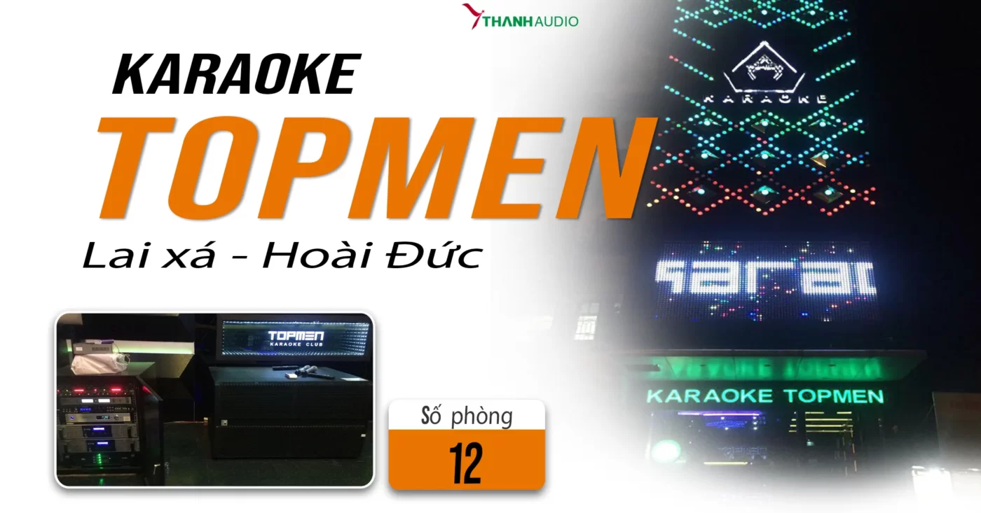 Karaoke Topmen - Lai xá - Hoài Đức 1 Topmen-bg